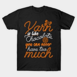 Yarn Knitting Crocheting Knitter Crocheter Gift T-Shirt